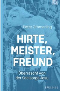 07-Hirte, Meister, Freund008